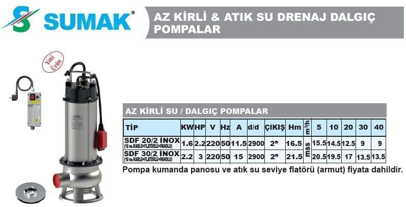 Sumak SDF 30/2 İNOX - 3 Hp Paslanmaz Gövdeli Kirli Su Dalgıç pompa 220v